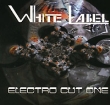 White Label Electro Cut One Формат: Audio CD Лицензионные товары Характеристики аудионосителей Сборник инфо 647f.