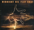 Midnight Oil Flat Chat Формат: Audio CD (DigiPack) Дистрибьютор: SONY BMG Лицензионные товары Характеристики аудионосителей 2007 г Альбом: Импортное издание инфо 712f.