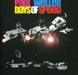 Paul Weller Days Of Speed Формат: Audio CD (Jewel Case) Дистрибьюторы: Independiente Ltd , SONY BMG Лицензионные товары Характеристики аудионосителей 2007 г Концертная запись: Импортное издание инфо 7801a.